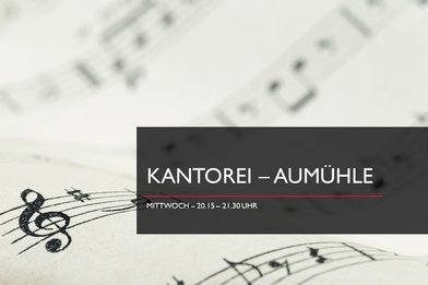 Noten & Probentag von der Kantorei Aumühle - Copyright: Carmen Christensen